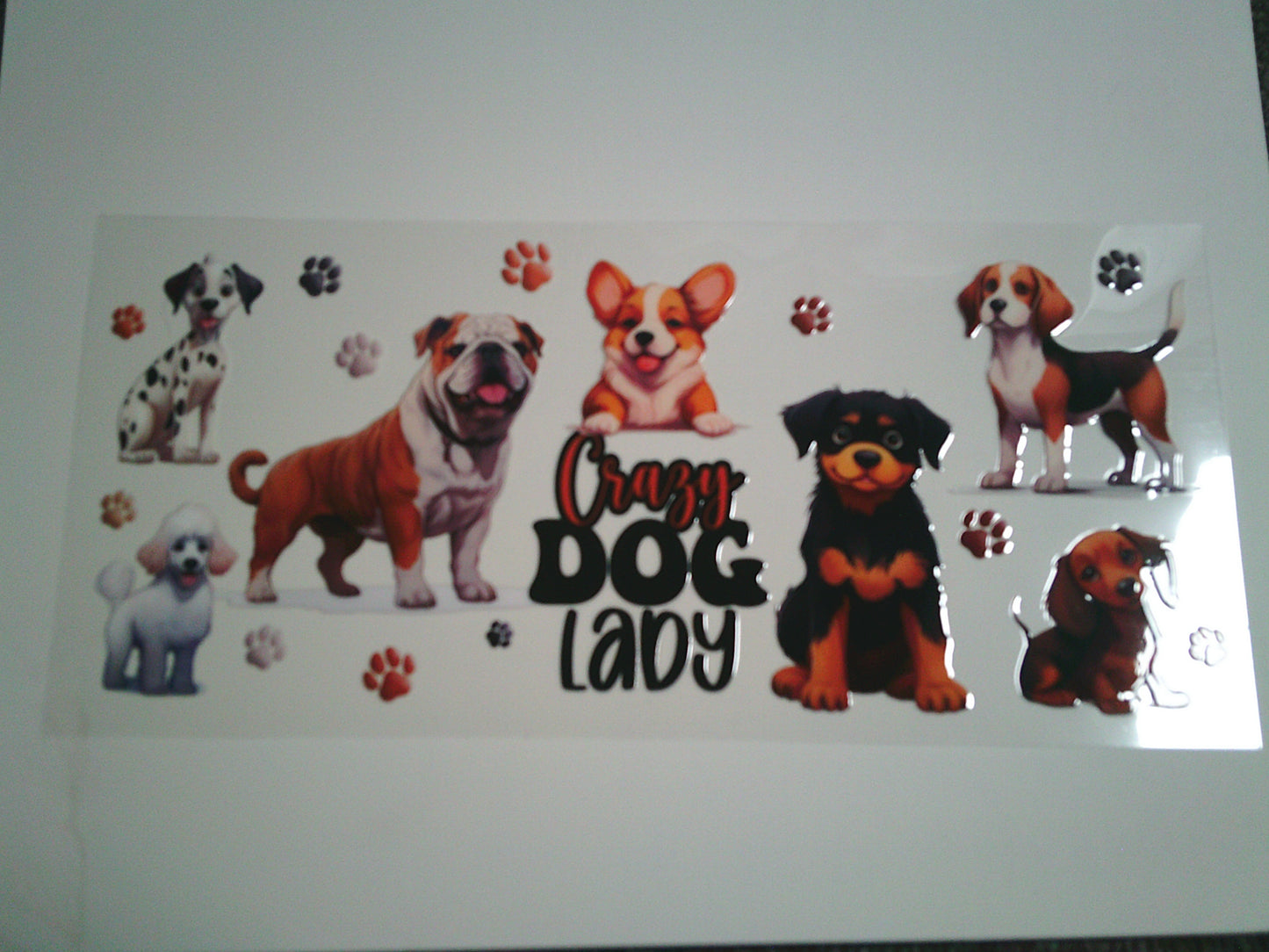 Crazy Dog Lady (MUST BE ADDED TO CUP)