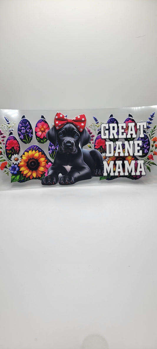 Great Dane Mama (MUST BE ADDED TO CUP)