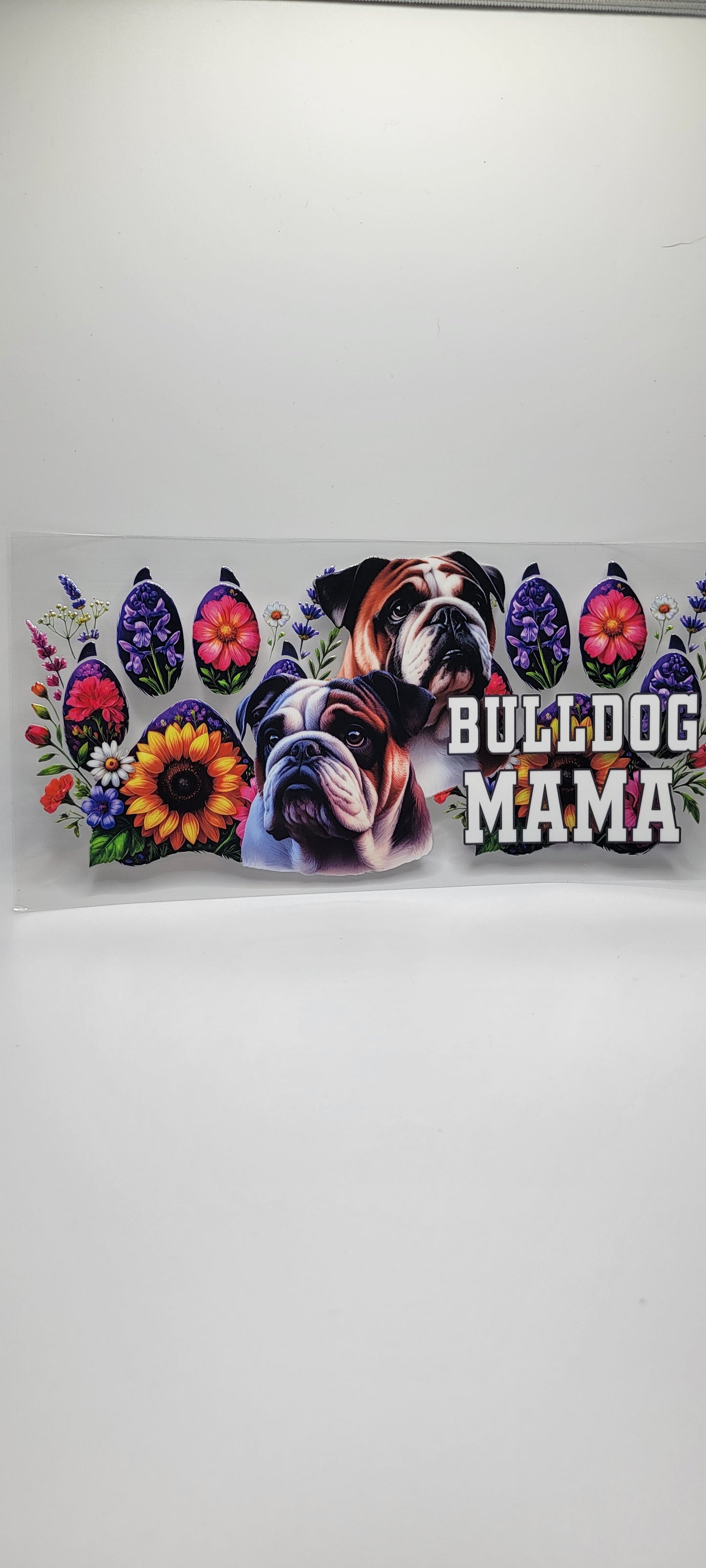 Bulldog Mama (MUST BE ADDED TO CUP)