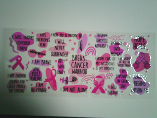 Breast Cancer Warrior (MUST BE ADDED TO CUP)