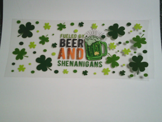 Beer & Shenanigans (MUST BE ADDED TO CUP)