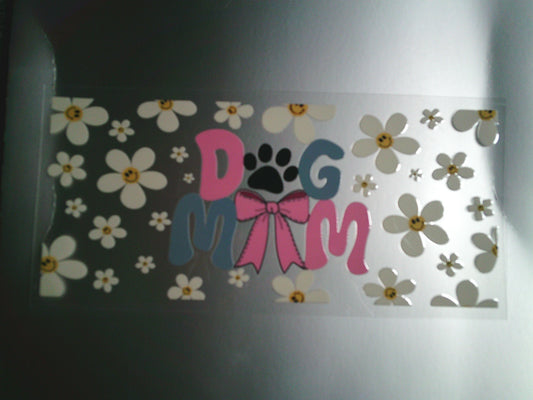 Daisy Dog Mom (MUST BE ADDED TO CUP)