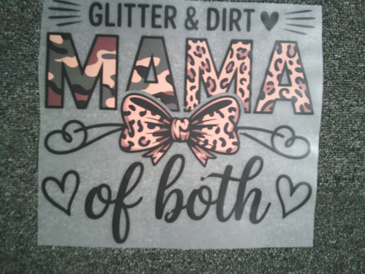 Glitter & Dirt Mama of both (MUST BE ADDED TO SHIRT)