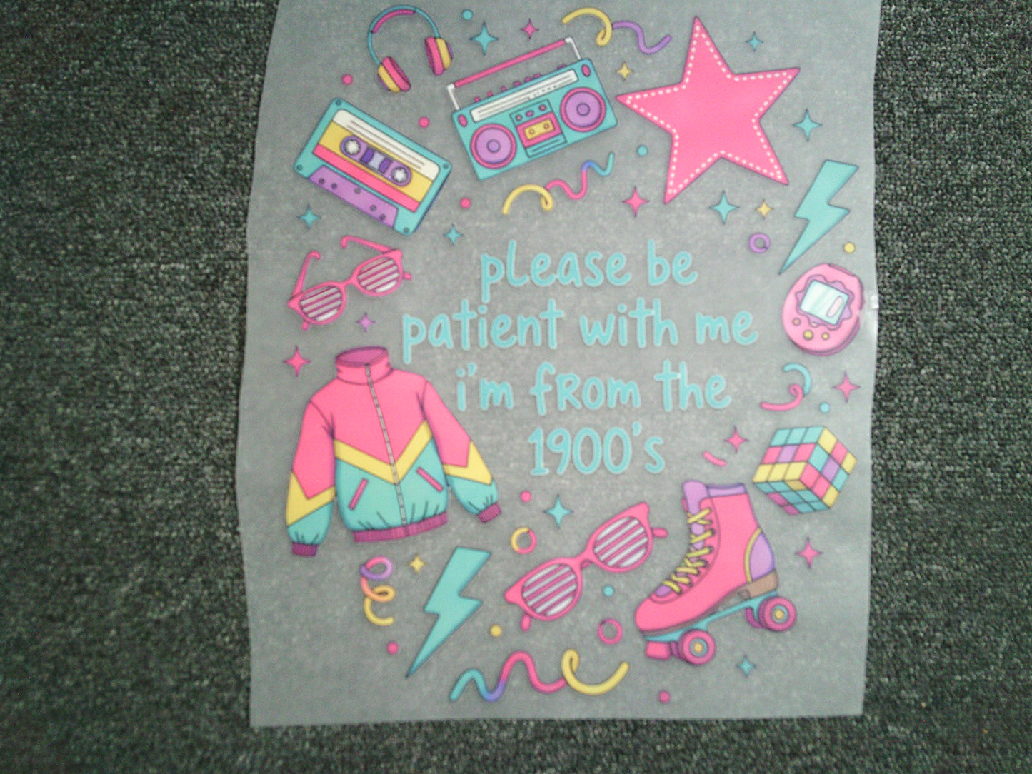 Please be Patient with me I'm from the 1900's (MUST BE ADDED TO SHIRT)