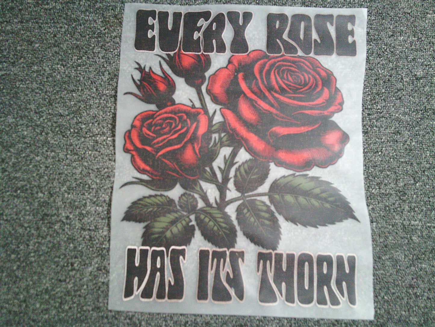 Every Rose has it's Thorn (MUST BE ADDED TO SHIRT)