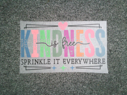 Kindness is Free (MUST BE ADDED TO SHIRT)